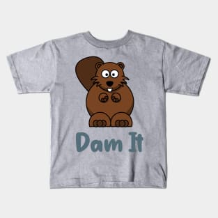 Dam It Kids T-Shirt